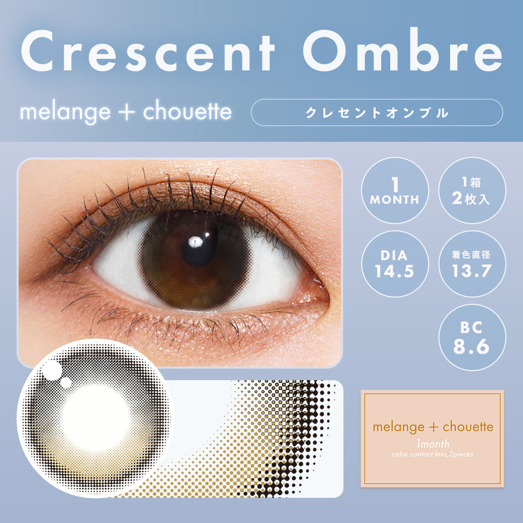 Mondsichel Ombre |. 1Monat
