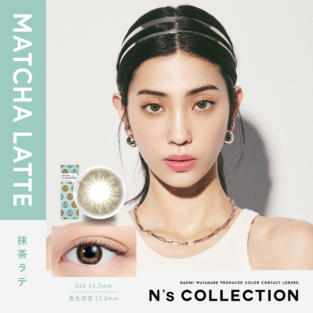抹茶ラテ [N’s COLLECTION] | 1day